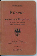 Führer Durch Aachen Und Umgebung - Alte Bücher