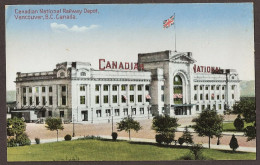 Canadian National Railway Depot, Vancouver, B.C. Canada  - Vancouver