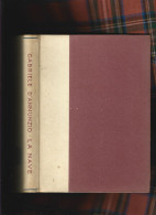 Il Vittoriale Degli It.+Gabriele D'Annunzio LA NAVE . (1905).-Ed.Stamp.a ROMA 1942 - Old Books