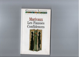 Les Classiques LAROUSSE - Editeur LAROUSSE - MARIVAUX - LES FAUSSES CONFIDENCES - Non Classés