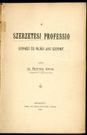 NOTTER Antal : A Szrzetesi Professio Bp.1908. 327l. Félvászon Kötésben - Old Books