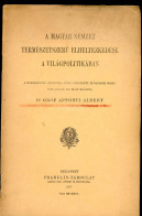 APPONYI ALBERT: A Magyar Nemzet Természetszerű Elhelyezkedése A Világpolitikában  Bp. 1915. Franklin. 28 P. - Livres Anciens