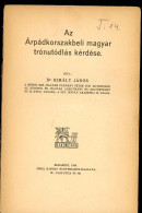 Király János, Dr.: Az Árpádkorszakbeli Magyar Trónutódlás Kérdése Bp. 1929.  374 P., Borító Nélkül, Kötésre Vár - Old Books