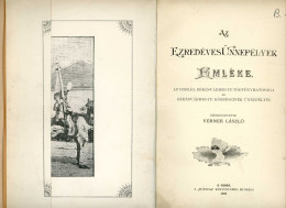 VERNER László: Az Ezredéves ünnepélyek Emléke. Békéscsaba 1896. 331p , Kihajt.t. Szép! Egészvászon, Korabeli Kötésben - Oude Boeken