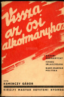 KEMENCZY Gábor / Vissza Az ősi Alkotmányhoz. Bp.1936. 158p Hozzátartozik A Szerző Ajánló, Aláírt Levele! - Oude Boeken