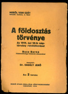 1919. A Földosztás Törvénye, Buza Barna Miniszter Előszavával. 32p - Libros Antiguos Y De Colección