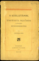 GELLÉRI Mór : A Kiállitások Története Fejéődése és Jövendőbeli Rendszeresítése Bp.1885. 264p. Szétesett, Kiadói Kötésben - Old Books