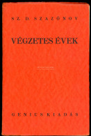 Szazónov, Sz(ergej) D(mitrijevics) Végzetes évek. Emlékiratok. Orosz Eredetiből Fordította Gellért Hugó. (Bp.), (1928). - Old Books