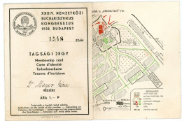 BUDAPEST 1938. Eucharisztikus Kongresszus , Tagsági Jegy - Sonstige & Ohne Zuordnung