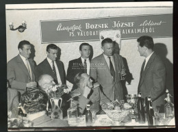 SPORT. Futball. Bozsik József 75, Válogatottsága Alkalmából, ünnepség, (Kalmár, Puskás, Machos, Faragó )1956. Ritka Fotó - Old (before 1900)