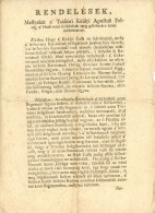 1785."Rendelések... A Tsászári  Hadi Rend Szökésének Gátolására.." Négy Oldalas érdkes, Ritka Nyomtatvány, A 4. Oldalon  - Other & Unclassified