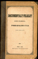 [FREREYCH IMRE]: Documentált Felelet Kemény Zsigmondnak, Forradalom Után Czimű Munkájára. Egy Megbukott Diplomatától. Pe - Alte Bücher