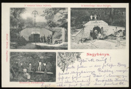 NAGYBÁNYA 1902. Veresvízi és Kereszthegyi Bánya Bejárata, Bányászok Munka Közben, Régi Képeslap - Hungría
