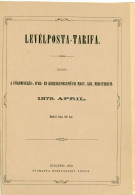 LEVÉLPOSTA-TARIFA 1879. Budapest 34 Old. , Rendkívül Ritka Kiadvány - Cartas & Documentos