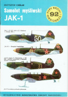 Typy Broni I Uzbrojenia N° 92 - Revue Polonaise D'armes Et Armements - Avion De Chasse Yakolev Yak-1 - 1983 - Aviazione