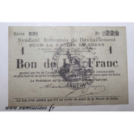08 - SEDAN - BON DE 1 FRANC 1917 - DV - Ohne Zuordnung