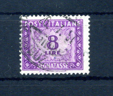 1947-54 ITALIA SEGNATASSE Tasse Tax N.103 8 Lire USATO Filigrana Ruota - Segnatasse