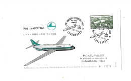 Vol Inaugural Luxembourg-Tunis.1970. - Lettres & Documents