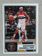ST 51 - NBA Basketball 2022-23, Sticker, Autocollant, PANINI, No 314 Kentavious Caldwell-Pope Denver Nuggets - 2000-Nu