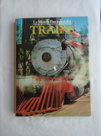 Le Monde Fascinant Des Trains De David S. Hamilton Editions Grund 1977 - Railway & Tramway