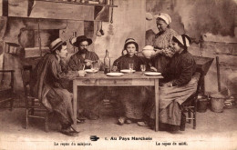 K2301 - Au Pays MARCHOIS - Le Repas De Midi - Autres