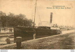 OUISTREHAM BATEAU DU HAVRE DANS LE PORT - Ouistreham