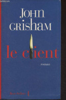 Le Client - "Best-sellers" - Grisham John - 1997 - Autres & Non Classés