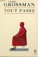 Tout Passe - Collection Le Livre De Poche Biblio N°3187. - Grossman Vassili - 1993 - Slavische Talen