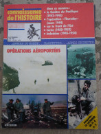 Opérations Aéroportées - Indochine - Connaissance De L'histoire Hachette N° 57 - Guerre De Corée - Front De L'Est - - Francés