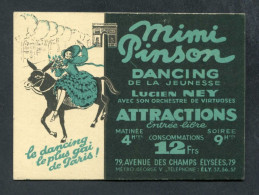 Carton Publicitaire Années 30 "Dancing Mimi Pinson 79, Avenue Des Champs-Elysées Paris (qui Est Devenu Le Queen)" - Objets Dérivés