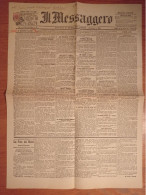 Il Messaggero 1902, 17 Agosto. 4 Facciate, Dimensioni 55x40 Cm - Eerste Uitgaves