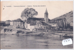 CAHORS- FAUBOURG CABESSUT- L EGLISE- RUINES DES JACOBINS - Cahors