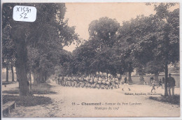 CHAUMONT- AVENUE DU FORT LAMBERT- MUSIQUE DU 109 EME - Chaumont