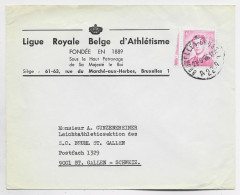 BELGIQUE 6FR SOLO LETTRE COVER ENTETE LIGUE ROYALE BELGE D'ATHLETISME BRUXELLES 23.8.1966 TO SUISSE - 1953-1972 Lunettes