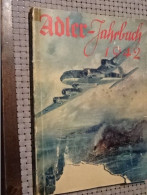 1 Buch  "Adler- Jahrbuch 1942" - Aviazione