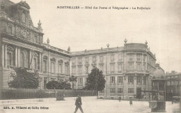 FRANCE - Montpellier - Hôtel Des Postes Et Télégraphes - La Préfecture - Carte Postale Ancienne - Montpellier