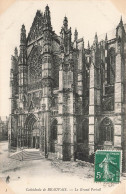 FRANCE - Beauvais - Cathédrale - Le Grand Portail - Carte Postale Ancienne - Beauvais