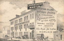 Morlaix * Carrosserie MARTIN Ancienne Maison GUEGUEN Peinture Sellerie Voitures , 23 Rue De Callac * CPA Pub - Morlaix