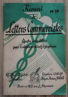 [-50%] Livre - Recueil De Lettres Commerciales - Quatre Cents Lettres Pour L'entrainement Dactylographique - N°19 - Autres & Non Classés