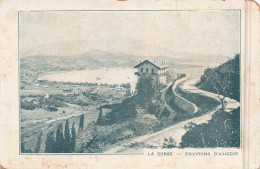 FRANCE - La Corse - Environs D'Ajaccio - Carte Postale Ancienne - Ajaccio