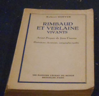 Rimbaud Et Verlaine Vivants – Illustrations, Documents, Autographes Inédits - French Authors