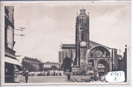 TOULOUSE- PLACE ST-ETIENNE- LA CATHEDRALE - Toulouse