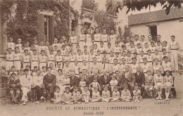 Chalon Sur Saône * Société De Gymnastique " L'INDEPENDANTE " , Année 1932 * équipe Sport Sportifs Indépendante - Chalon Sur Saone