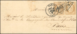 Obl. 28B + 36 -- 10c. Bistre + 10c. Bistre-jaune Obl. GC 2598 S/lettre Frappée Du CàD De NANCY Du 17 Juin 1871 à Destina - 1863-1870 Napoléon III. Laure