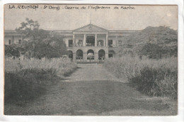 CPA :  14 X 9  -  LA  REUNION  -  St-Denis  -  Caserne  De  L'Infanterie  De  Marine - Saint Denis