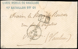 Obl. Lettre En Franchise Frappée De La Griffe GARDE MOBILE DE VAUCLUSE - 1ER BATAILLON 5ME CIE Et Du CàD De LYON Du 6 No - Guerre De 1870