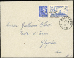 Obl. 407+ 425 -- 2 Valeurs Obl. Cachet DUNKERQUE S/lettre Frappée Du CàD De DUNKERQUE Du 1er Juillet 1940 à Destination  - War Stamps