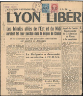 Obl. LYON. 50c. Mercure Et 1F.50 Pétain Obl. S/journal Frappée Du Cachet ''LYON LIBERE 2-9-44'' Et Du CàD De LYON Du 8 S - Bevrijding