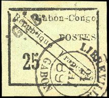 Obl. 15 -- 25c. Noir S/vert Obl. Du CàD De LIBREVILLE - GABON Du 21 Mai 1889. Tirage 1500. SUP. - Andere & Zonder Classificatie