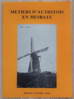 Livre - Métiers D'autre Fois En Hesbaye - Service Culturel Geer - Publicité à L'arrière  - Pépinière à Lens St Servais - Economia